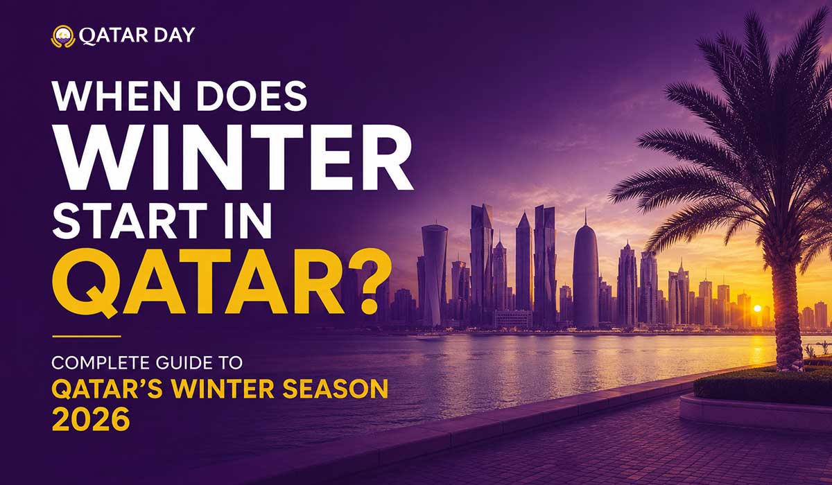 When Does Winter Start in Qatar? Complete Guide to Qatar's Winter Season 2026